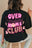 Over Stimulated Moms Club Graphic T