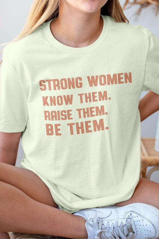 Quotes Strong Women Graphic Tee