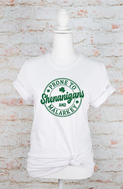 Prone to Shenanigans & Malarkey Graphic Tee