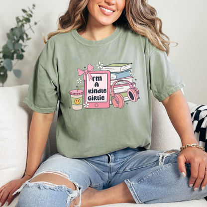 I'm a Kindle Girlie Graphic Tee